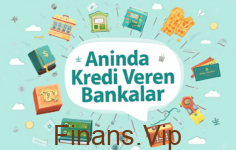 Anında Kredi Veren Bankalar: 2024 Güncel Fırsatlar